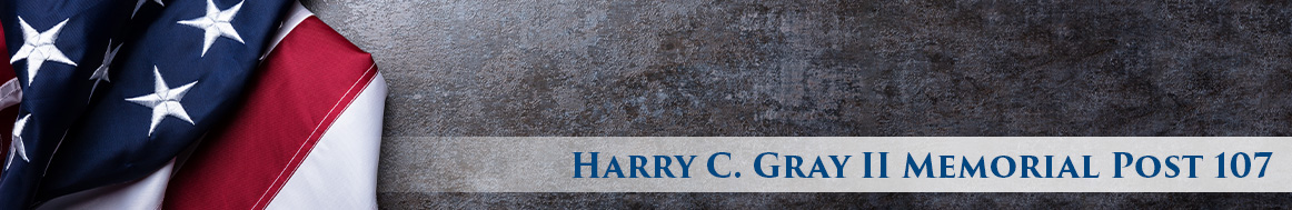 Harry C. Gray II Memorial Post 107
