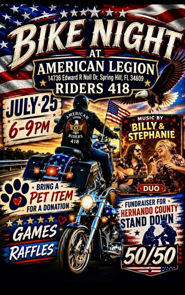 Poster for Bike Night at American Legion Riders 418 on July 25, 6–9 PM; fundraiser with live music by Billy & Stephanie, and pet-item donation appeal.